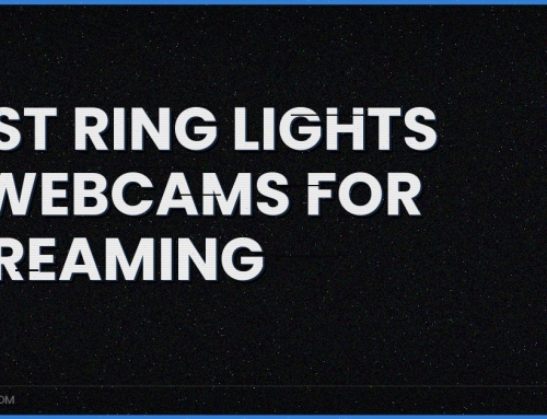 The Best Ring Lights and Webcams for Streaming and Video Calls